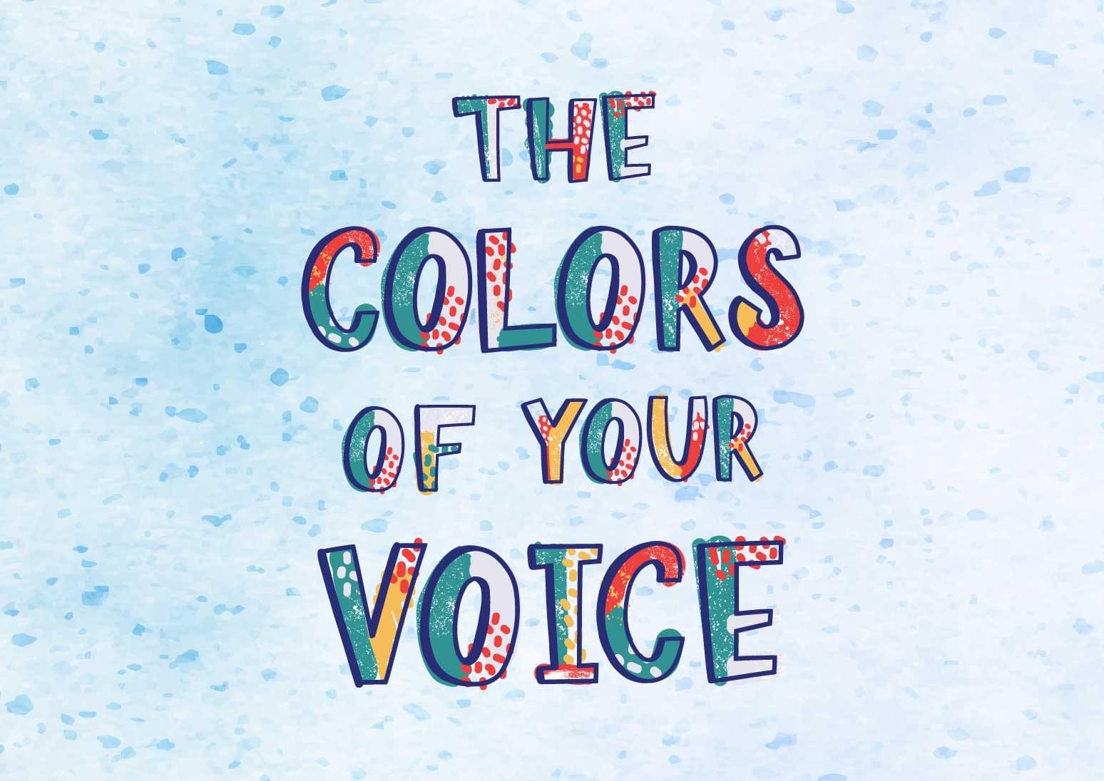 Colors Of Your Voice